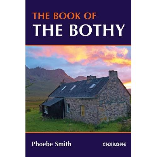 Cicerone - Book of the Bothy