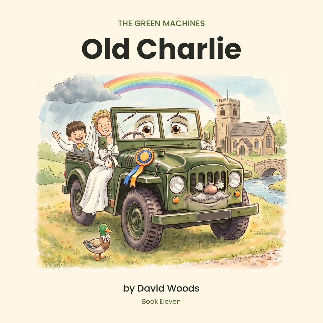 Front cover of Old Charlie, The Green Machines Book Eleven, a children's picture book by David Woods