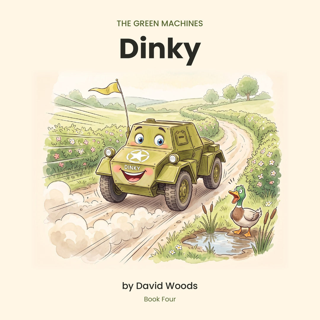 Front cover of Dinky, The Green Machines Book Four, a children&
