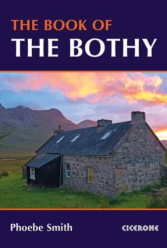 Cicerone - Book of the Bothy
